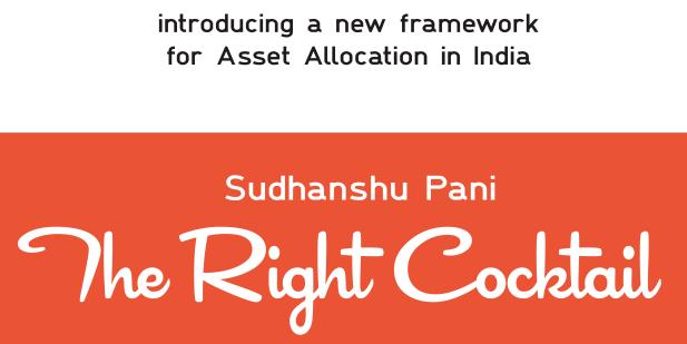 The Right Cocktail: Asset Allocation and Wealth Management in India (digital)
